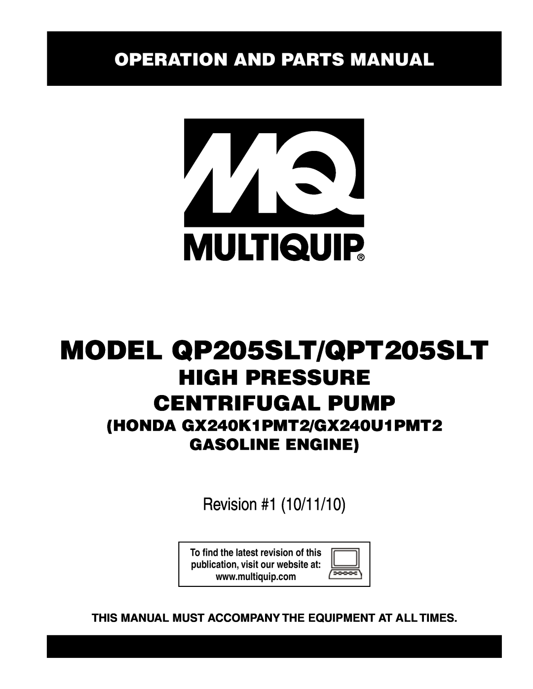 Multiquip manual Operation and Parts Manual, MODEL QP205SLT/QPT205SLT, High Pressure Centrifugal Pump 
