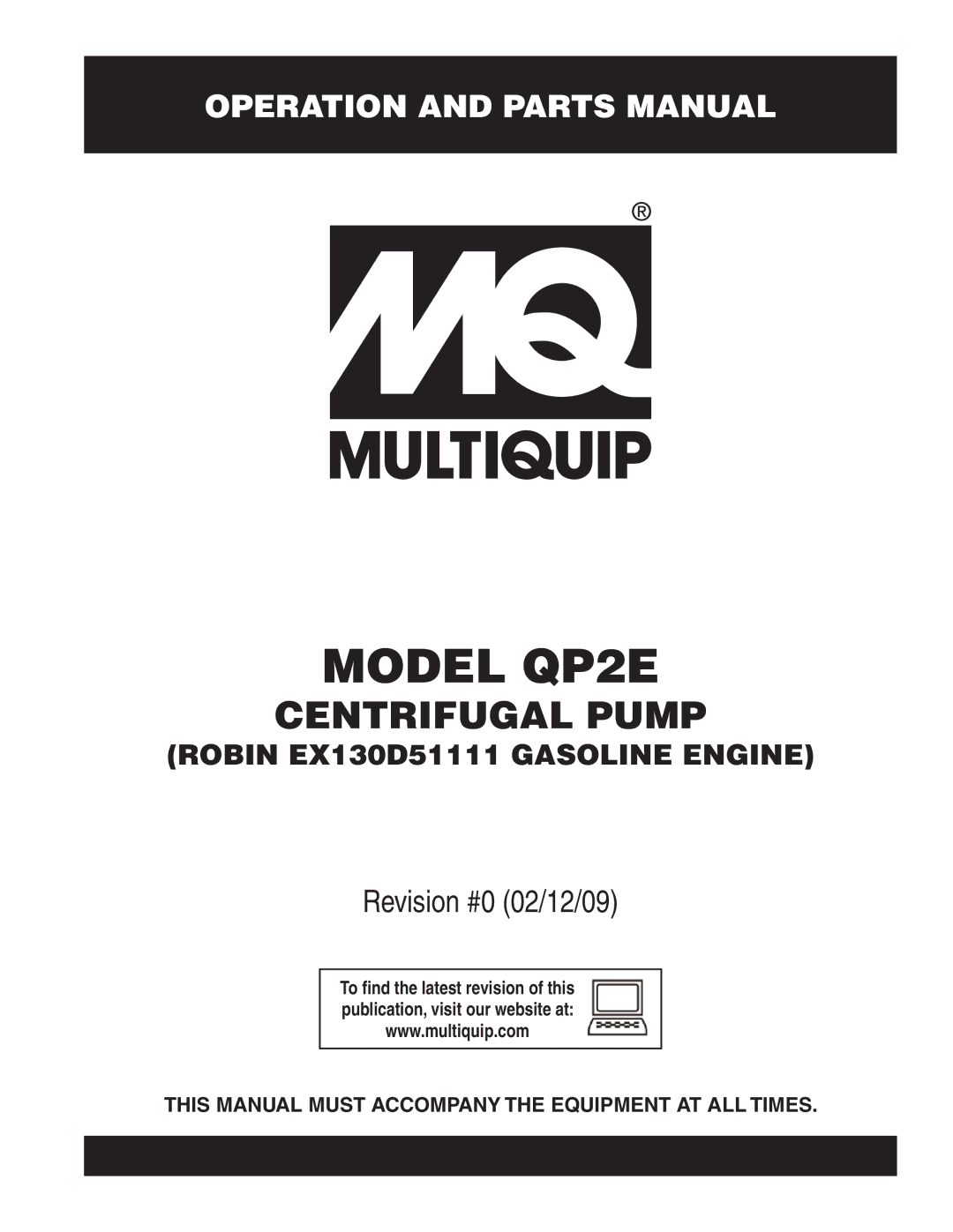 Multiquip manual Model QP2E, This Manual Must Accompany the Equipment AT ALL Times 