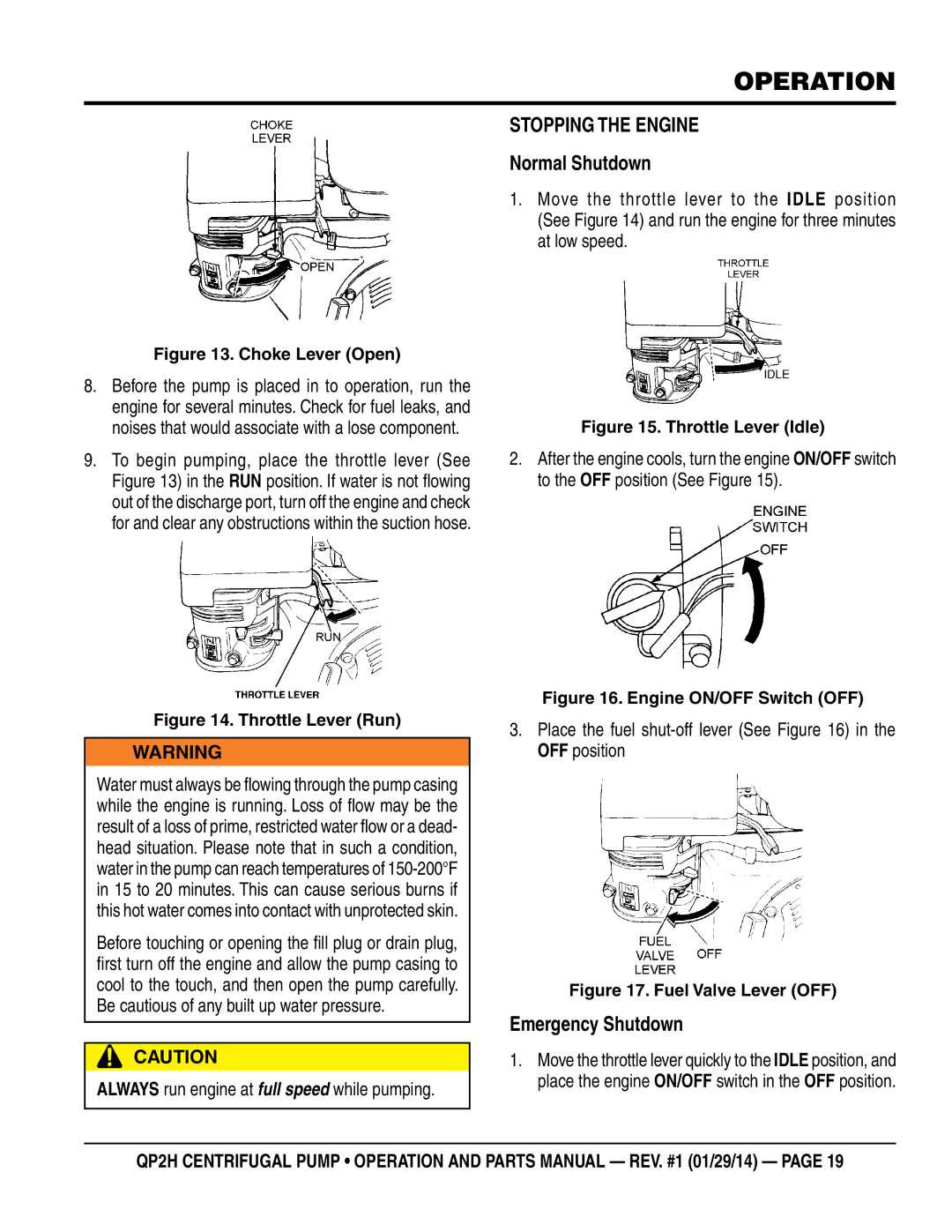 Multiquip QP2H manual Stopping the Engine, Always run engine at full speed while pumping 