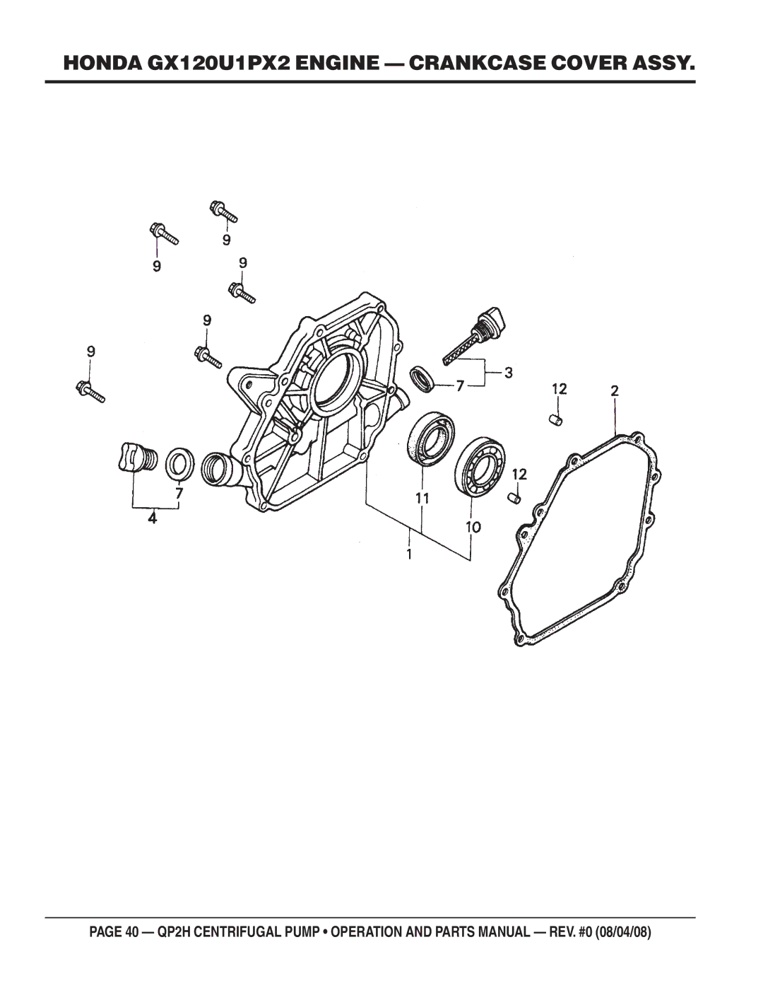 Multiquip QP2H manual Honda GX120U1PX2 Engine Crankcase Cover Assy 