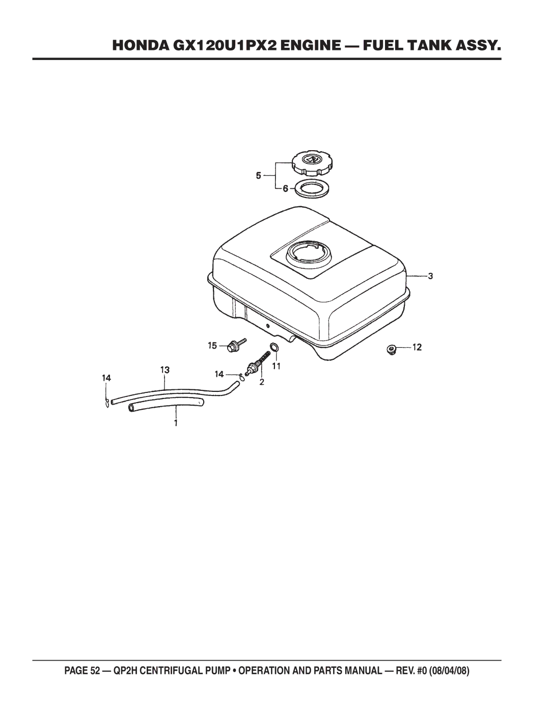 Multiquip QP2H manual Honda GX120U1PX2 Engine Fuel Tank Assy 