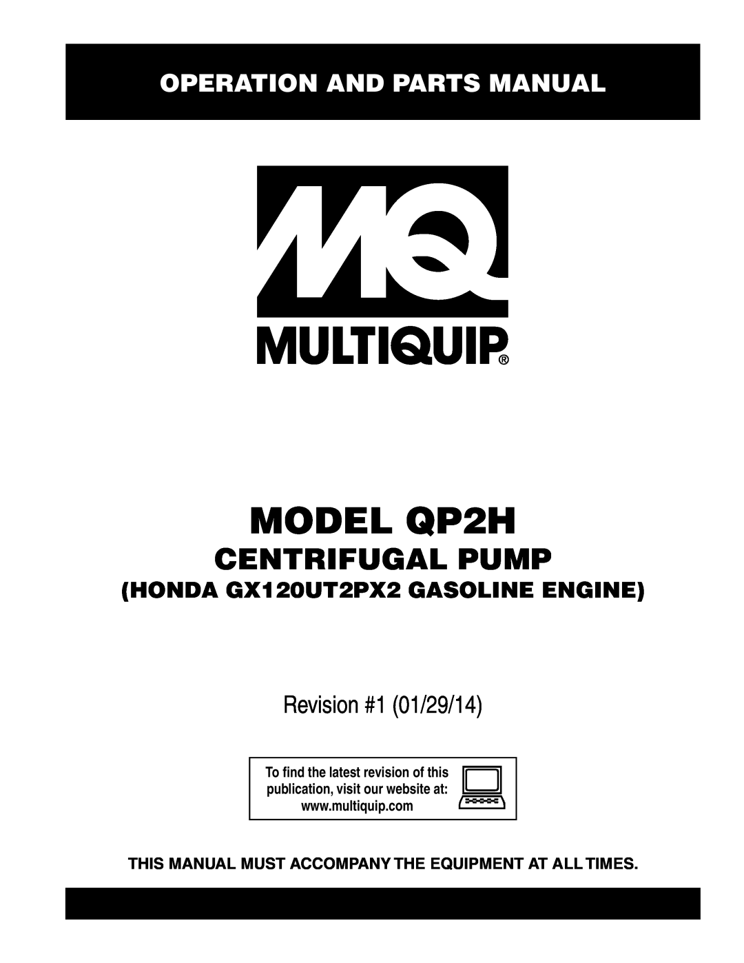 Multiquip manual Operation And Parts Manual, MODEL QP2H, Centrifugal Pump, Revision #0 08/04/08 