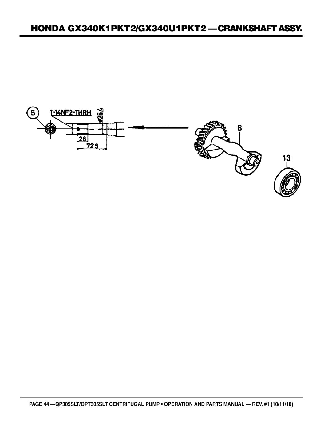 Multiquip QP305SLT, QPT305SLT manual Honda GX340K1PKT2/GX340U1PKT2 crankshaft assy 