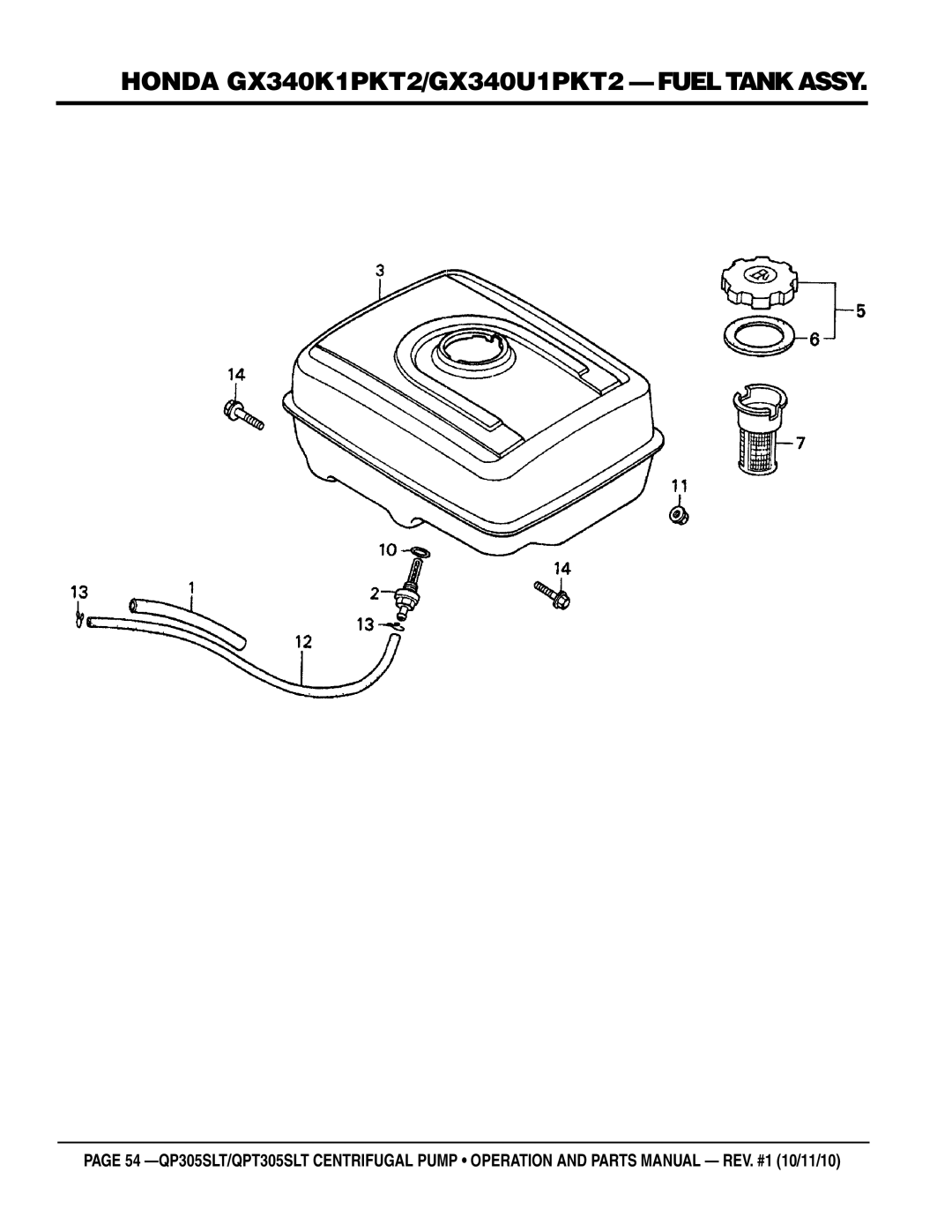 Multiquip QP305SLT, QPT305SLT manual Honda GX340K1PKT2/GX340U1PKT2 fuel tank assy 