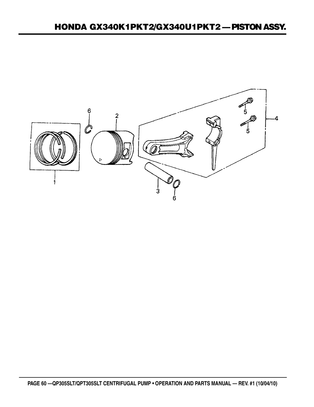 Multiquip QP305SLT, QPT305SLT manual Honda GX340K1PKT2/GX340U1PKT2 piston assy 