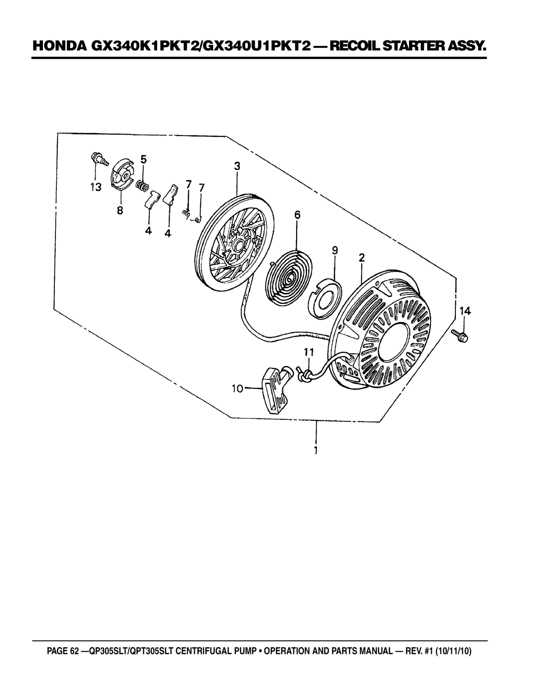 Multiquip QP305SLT, QPT305SLT manual Honda GX340K1PKT2/GX340U1PKT2 recoil starter assy 