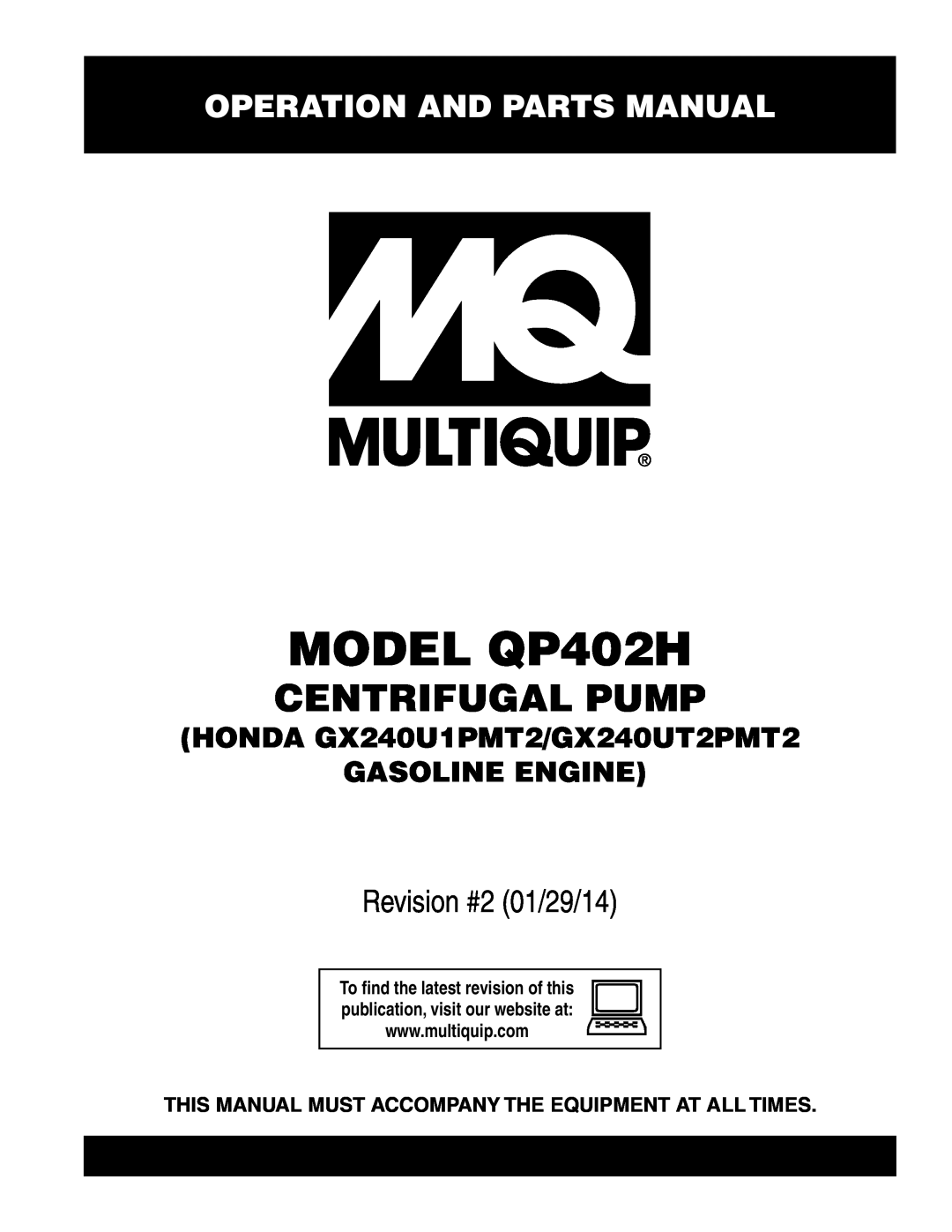 Multiquip qp402h manual Operation And Parts Manual, MODEL QP402H, Centrifugal Pump, Revision #2 01/29/14 