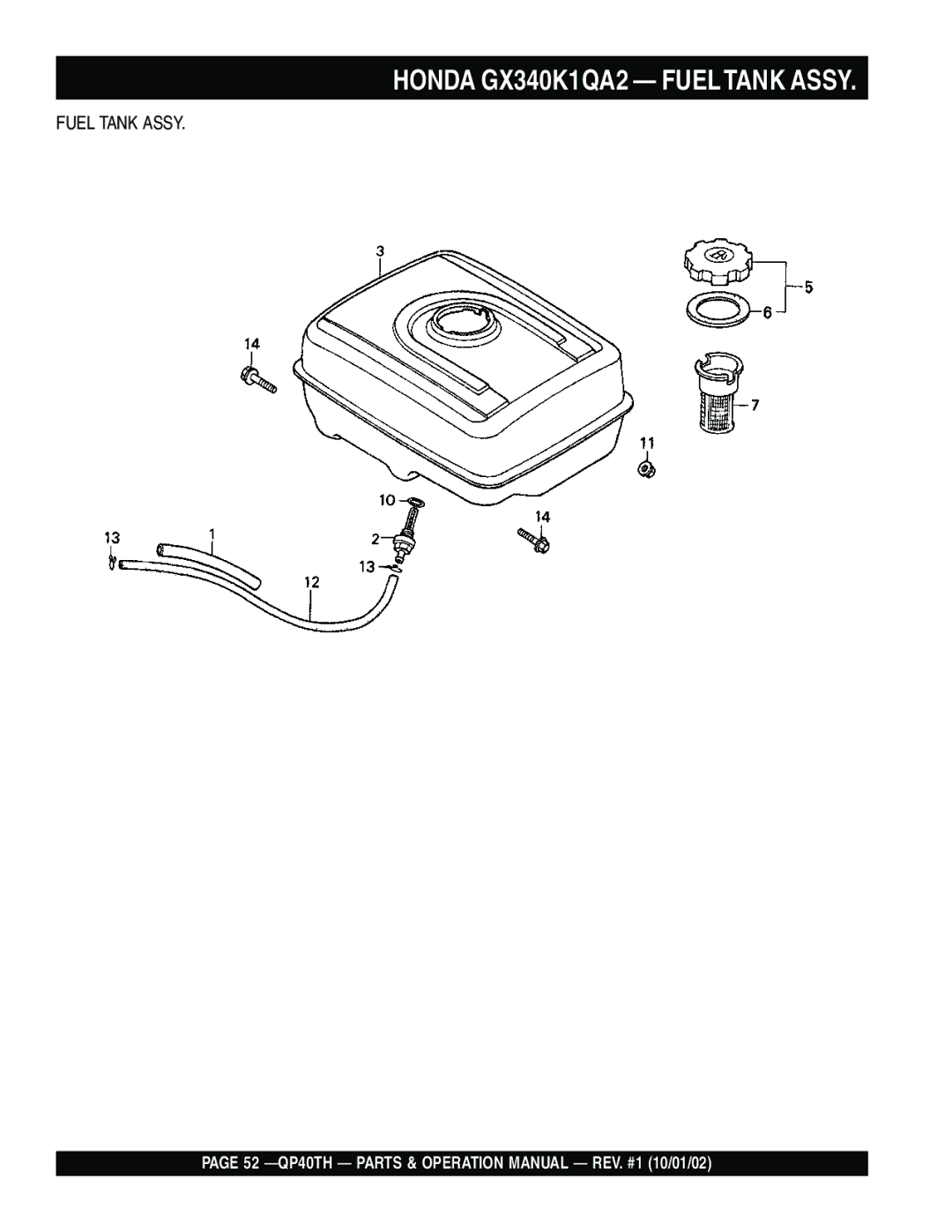 Multiquip QP40TH operation manual Honda GX340K1QA2 Fueltank Assy, Fuel Tank Assy 