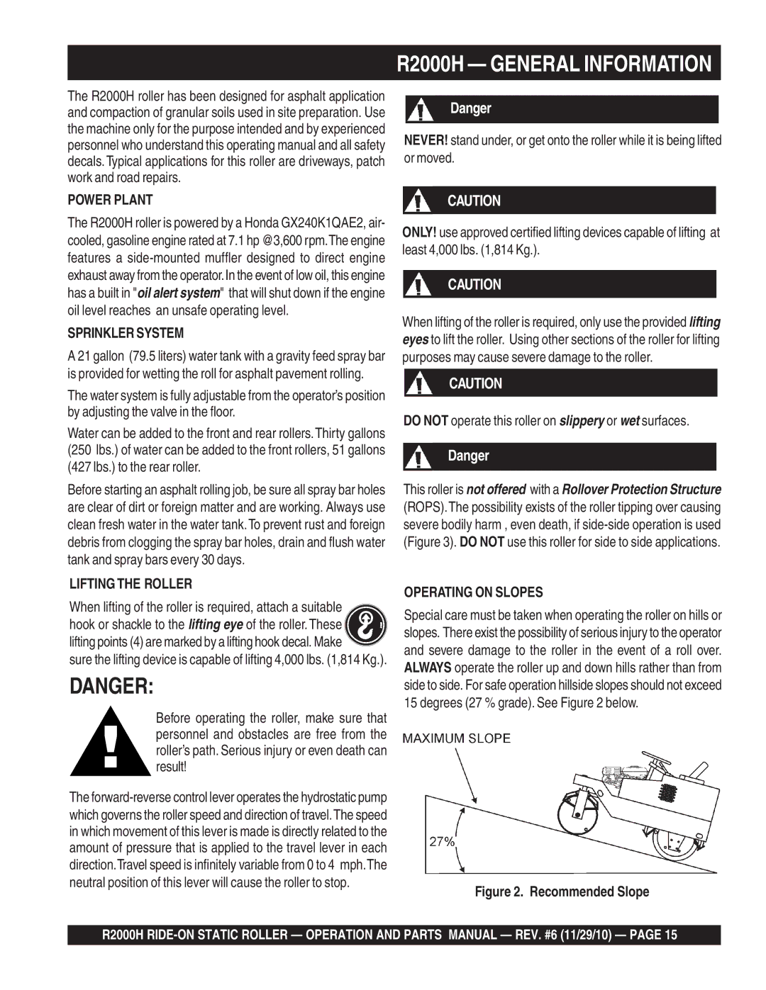 Multiquip R2000H manual Do not operate this roller on slippery or wet surfaces, Recommended Slope 