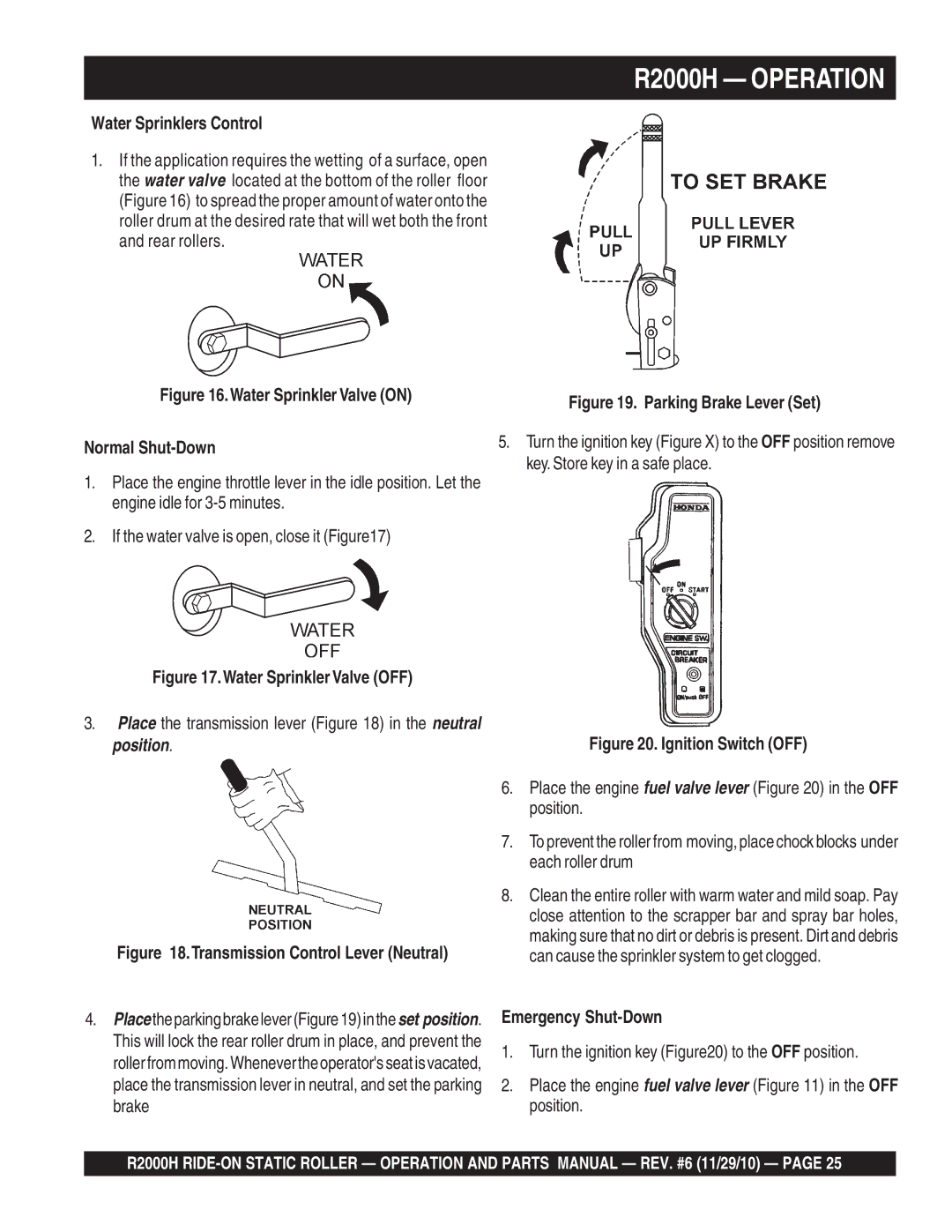 Multiquip R2000H manual Water Sprinklers Control, Place the transmission lever in the neutral position, Emergency Shut-Down 