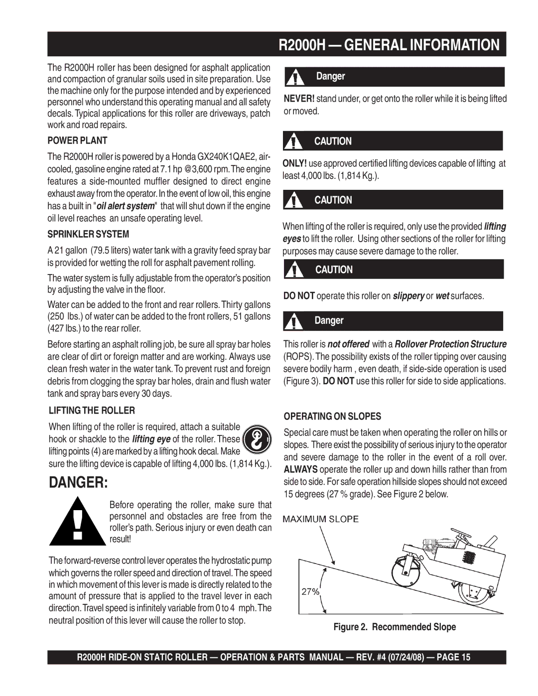 Multiquip R2000H manual Do not operate this roller on slippery or wet surfaces, Recommended Slope 