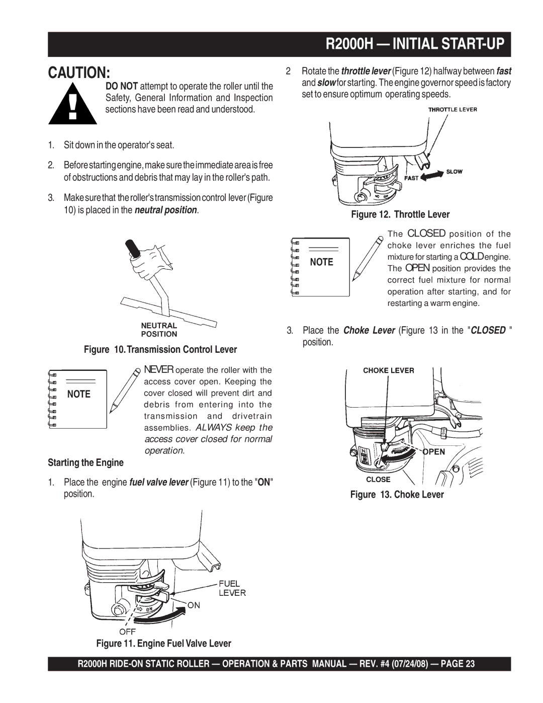 Multiquip R2000H manual Sit down in the operators seat, Place the Choke Lever in the Closed position, Starting the Engine 