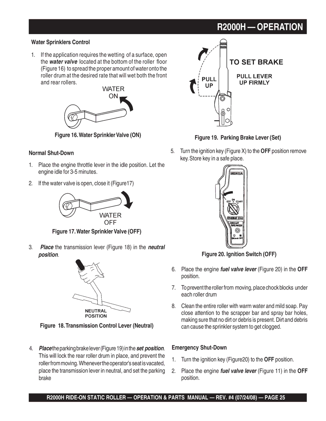 Multiquip R2000H manual Water Sprinklers Control, Place the transmission lever in the neutral position, Emergency Shut-Down 