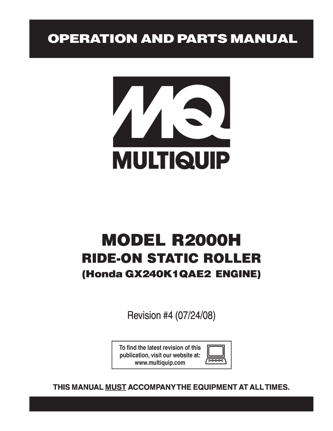 Multiquip manual Operation And Parts Manual, Honda GX240K1QAE2 ENGINE, MODEL R2000H, Ride-Onstatic Roller 