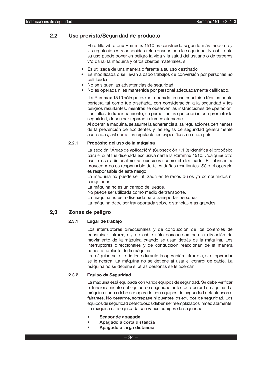 Multiquip RX1510 Uso previsto/Seguridad de producto, Zonas de peligro, Propósito del uso de la máquina, Lugar de trabajo 