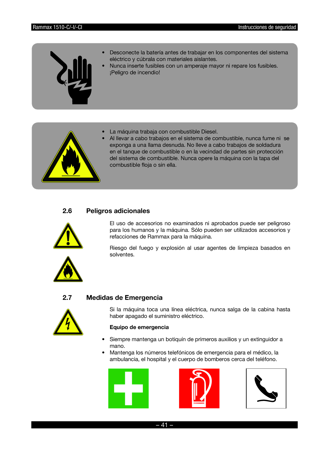 Multiquip RX1510 manual Peligros adicionales, Medidas de Emergencia, Equipo de emergencia 