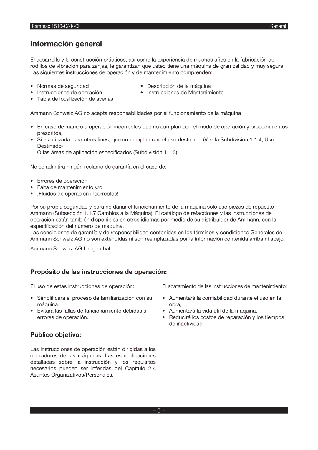 Multiquip RX1510 manual Información general, Propósito de las instrucciones de operación, Público objetivo 