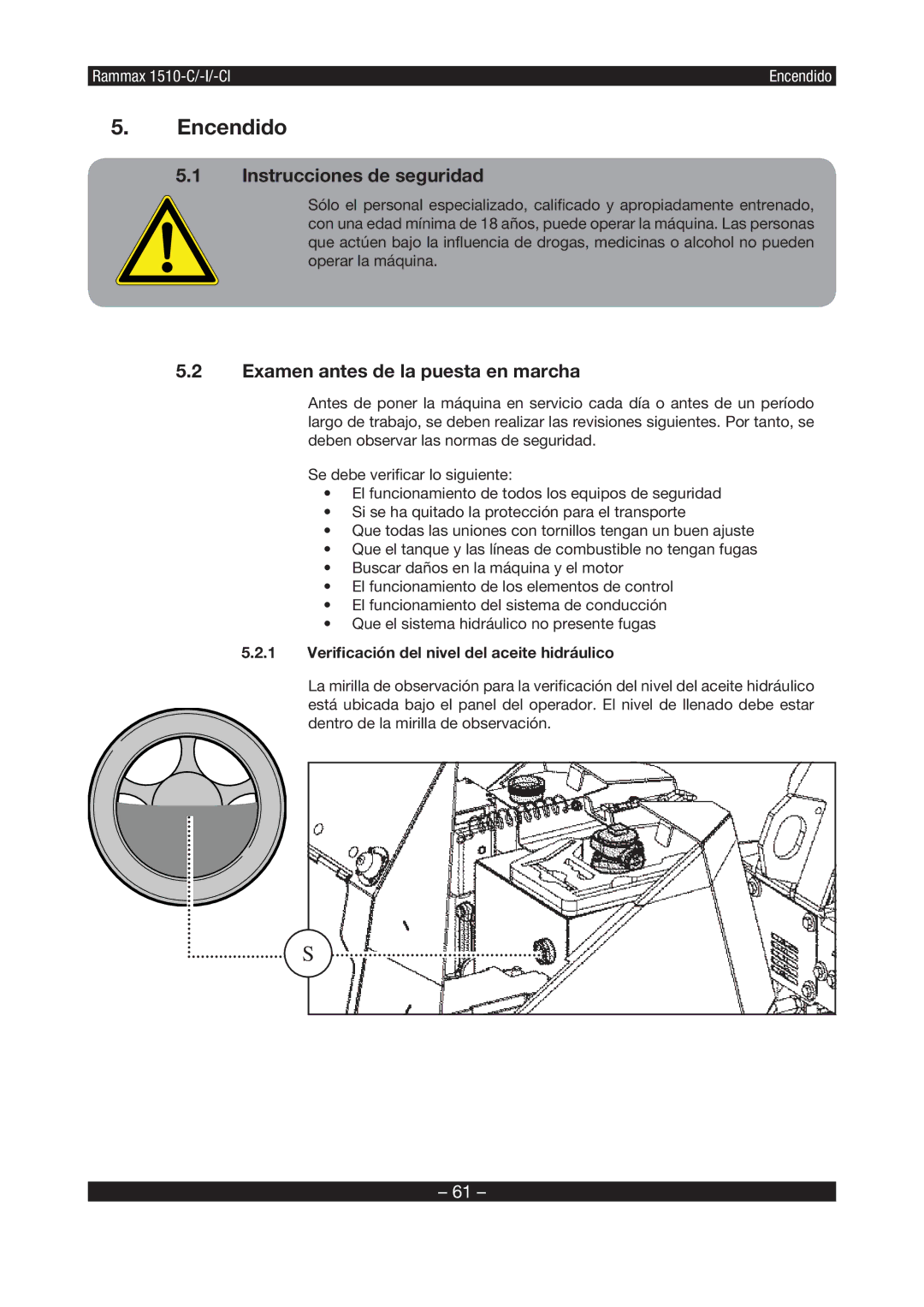 Multiquip RX1510 manual Encendido, Instrucciones de seguridad, Examen antes de la puesta en marcha 