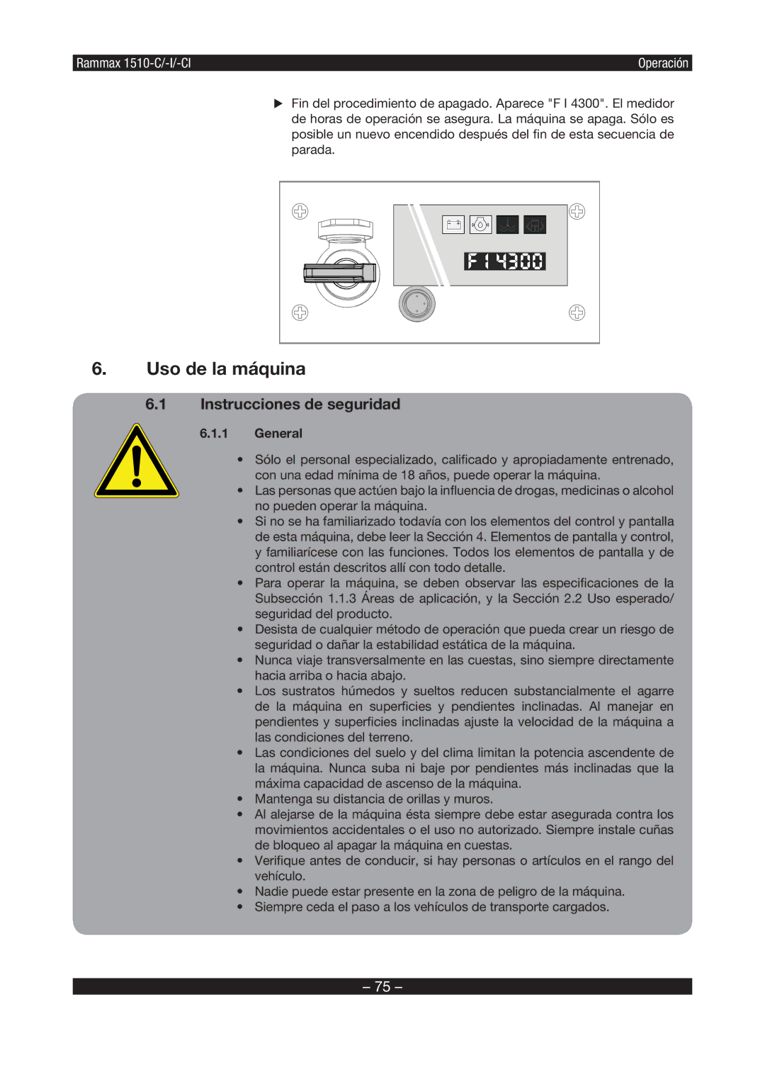 Multiquip RX1510 manual Uso de la máquina, General 