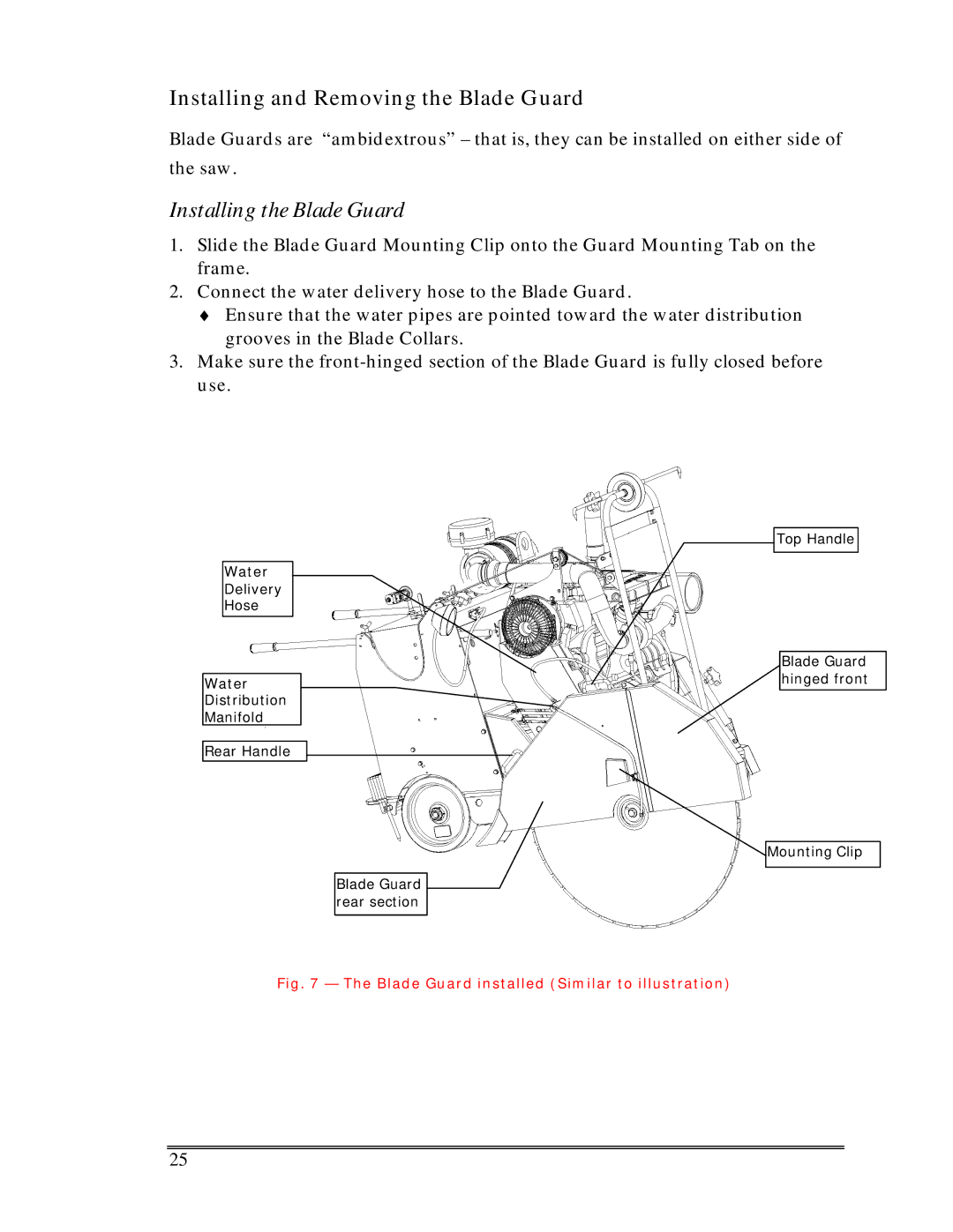 Multiquip Sp-6065 operation manual Installing and Removing the Blade Guard, Installing the Blade Guard 