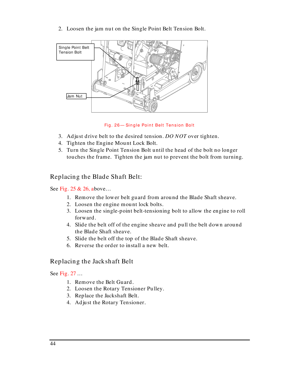 Multiquip Sp-6065 operation manual Replacing the Blade Shaft Belt, Replacing the Jackshaft Belt 