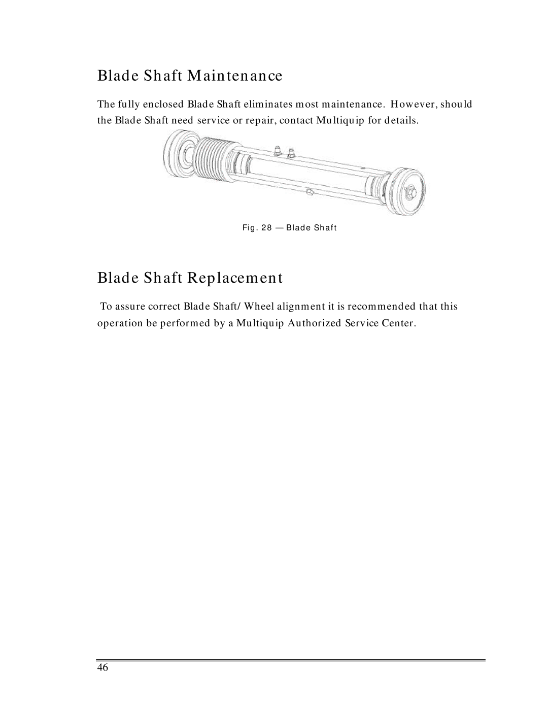 Multiquip Sp-6065 operation manual Blade Shaft Maintenance, Blade Shaft Replacement 