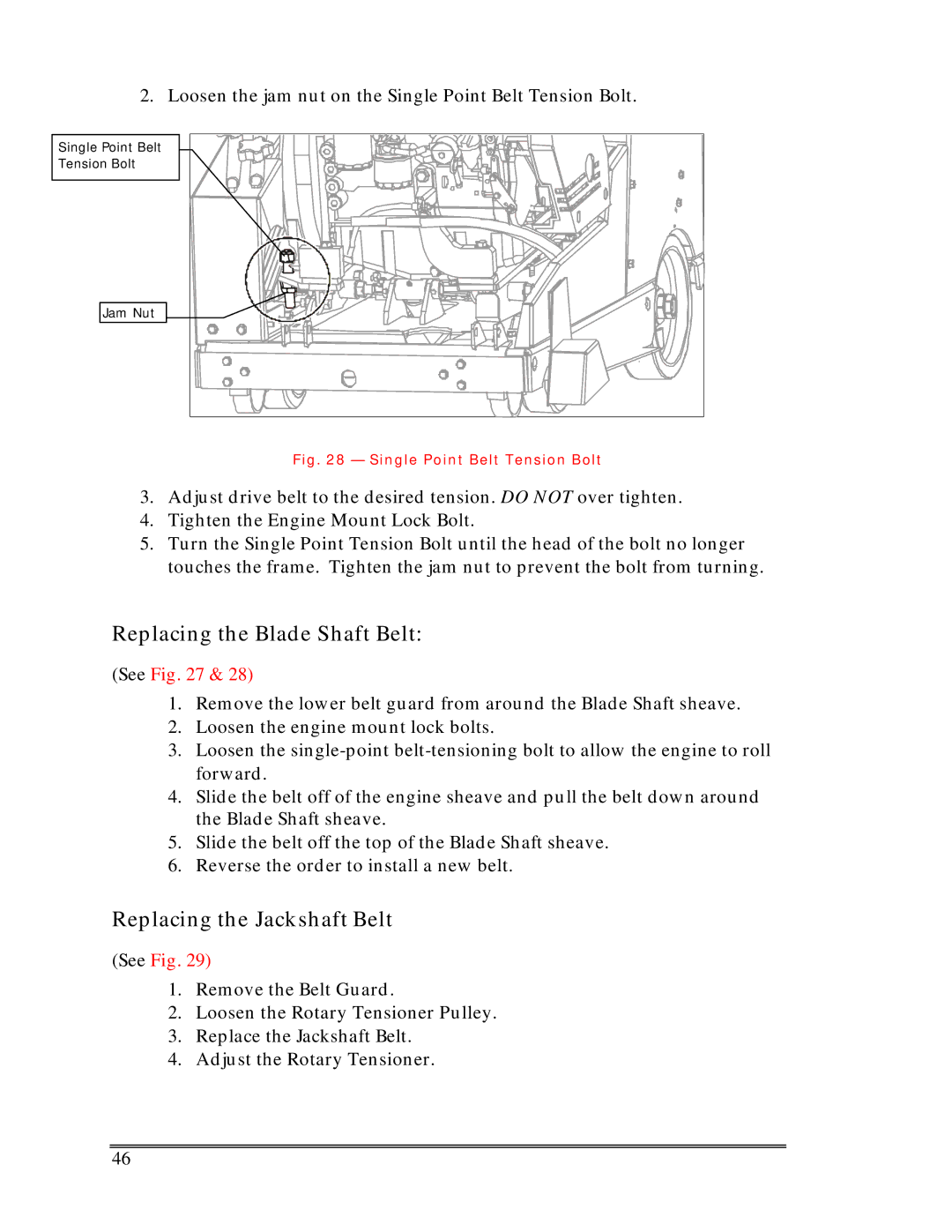 Multiquip SP-6457 TD operation manual Replacing the Blade Shaft Belt, Replacing the Jackshaft Belt 