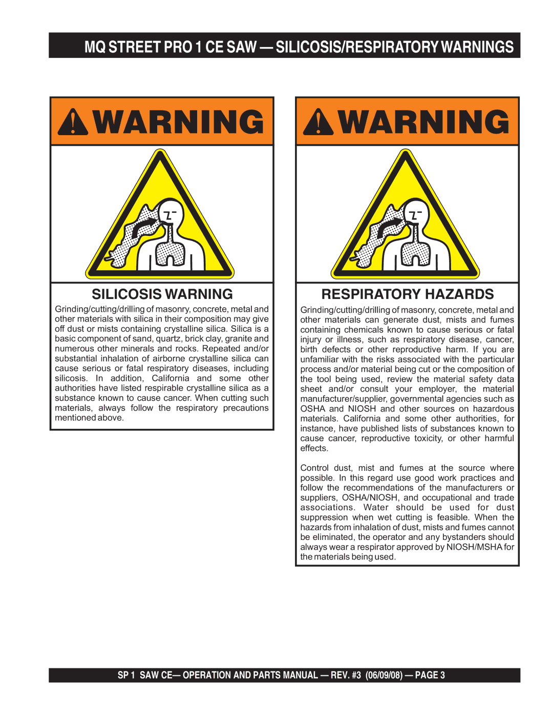 Multiquip SP1CE13H18 manual MQ Street PRO 1 CE SAW SILICOSIS/RESPIRATORYWARNINGS, Silicosis Warning 