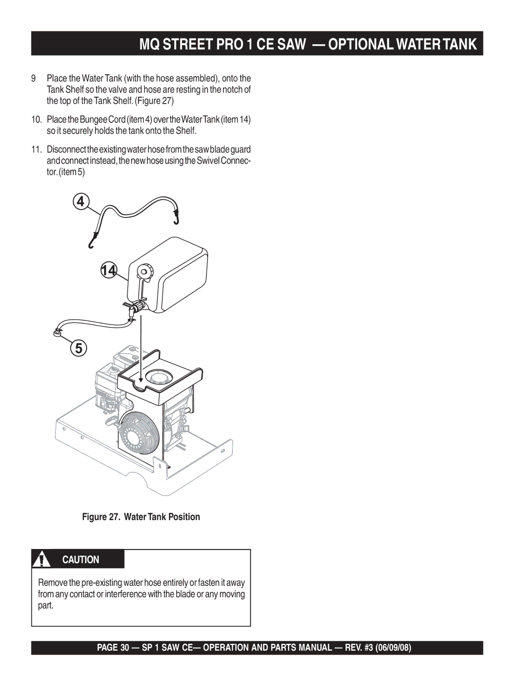 Multiquip SP1CE13H18 manual MQ Street PRO 1 CE SAW Optional Watertank, Water Tank Position 