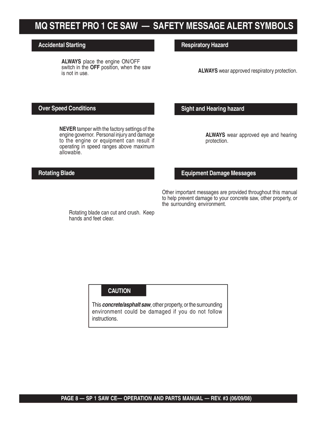 Multiquip SP1CE13H18 MQ Street PRO 1 CE SAW Safety Message Alert Symbols, Over Speed Conditions Sight and Hearing hazard 