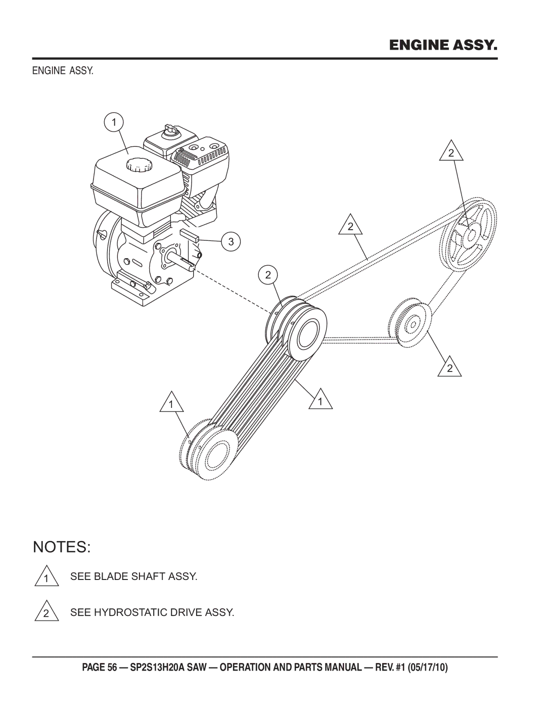 Multiquip SP2S13H20A manual Engine Assy See Blade Shaft Assy See Hydrostatic Drive Assy 