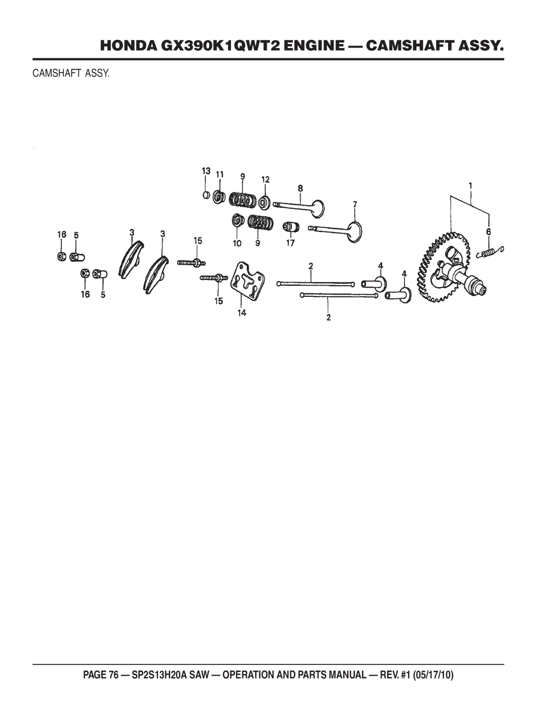 Multiquip SP2S13H20A manual Honda GX390K1QWT2 Engine Camshaft Assy 