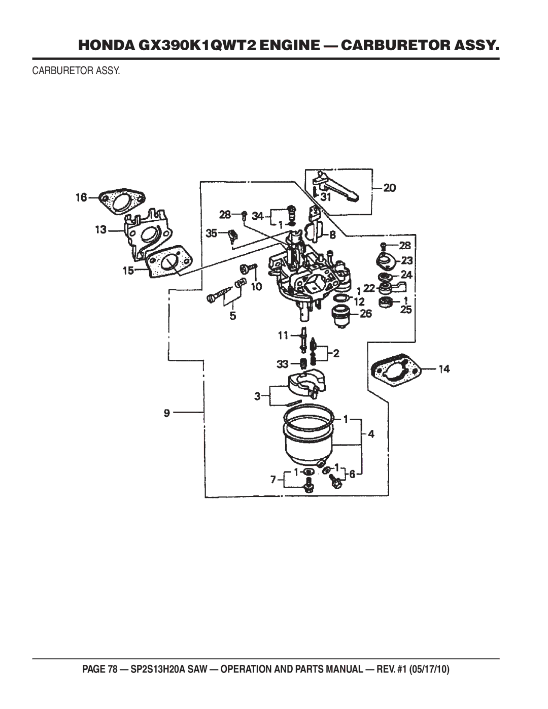 Multiquip SP2S13H20A manual Honda GX390K1QWT2 Engine Carburetor Assy 