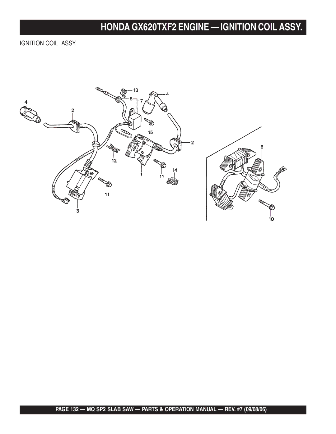 Multiquip SP2S20H20, SP213H20, SP2S13H20 manual Honda GX620TXF2 Engine Ignition Coil Assy 