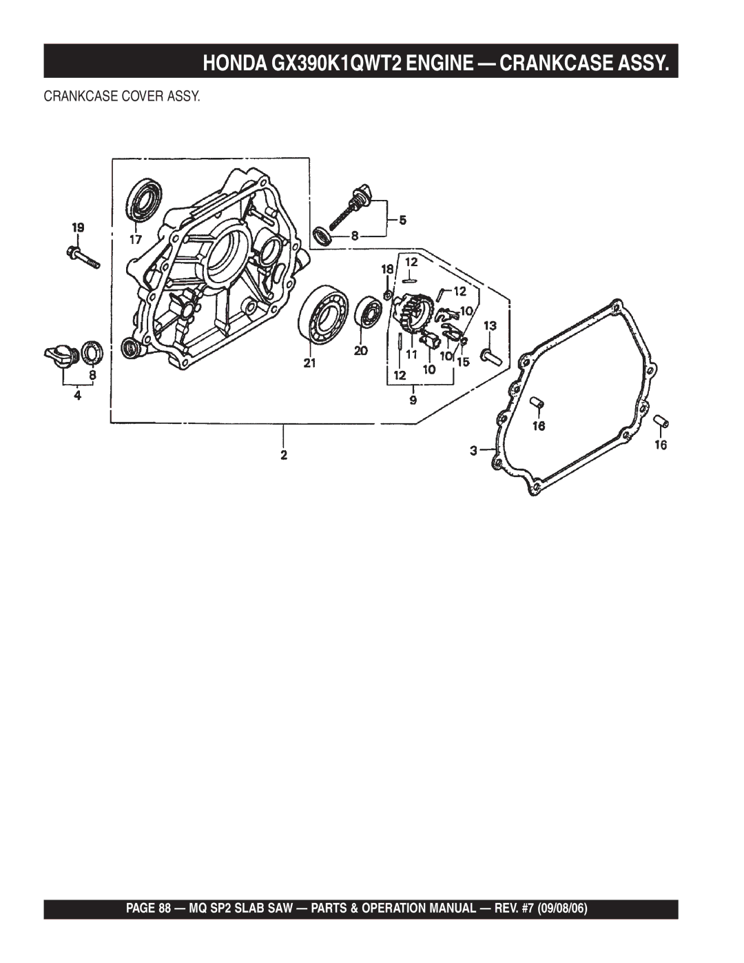 Multiquip SP213H20, SP2S20H20, SP2S13H20 manual Crankcase Cover Assy 