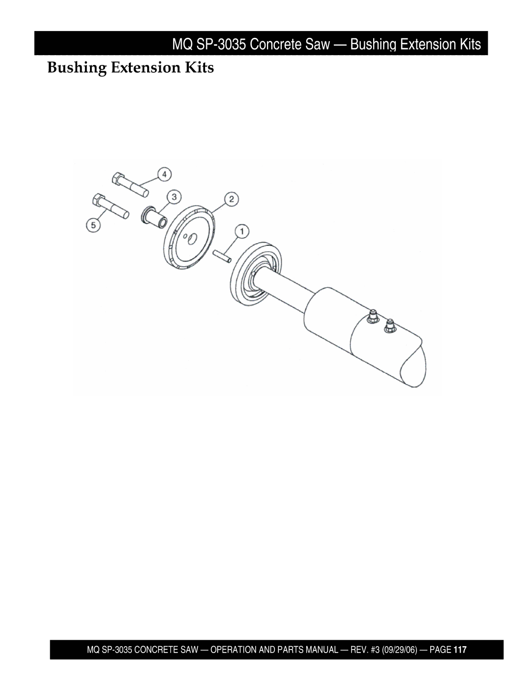 Multiquip SP303520, SP303516, SP303530, SP303526 manual Bushing Extension Kits 