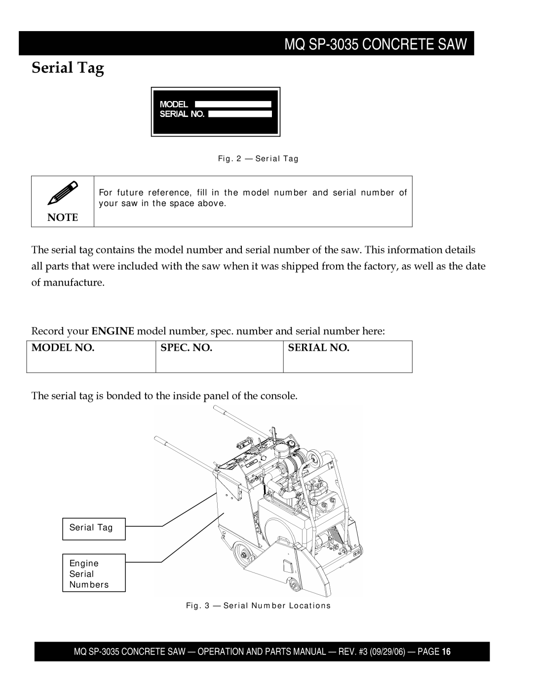 Multiquip SP303526, SP303516, SP303530, SP303520 manual Serial Tag, Model no SPEC. no Serial no 