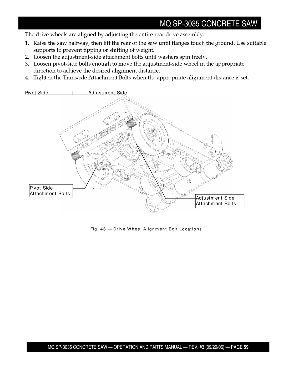 Multiquip SP303530, SP303516, SP303526, SP303520 manual Pivot Side Adjustment Side Attachment Bolts 