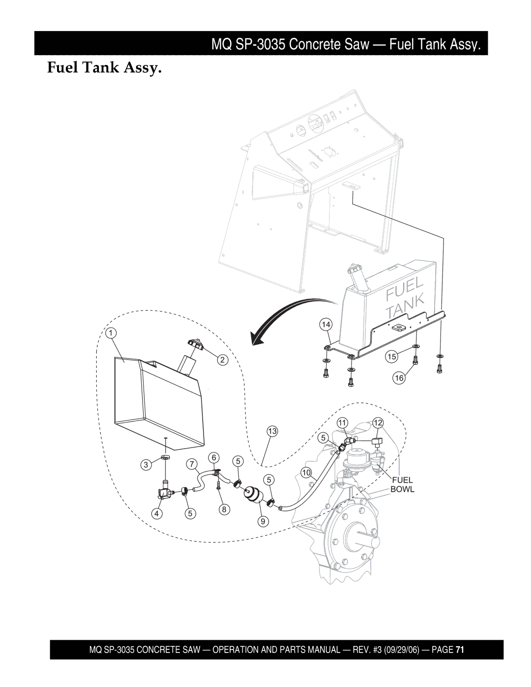 Multiquip SP303530, SP303516, SP303526, SP303520 manual Fuel Tank Assy 