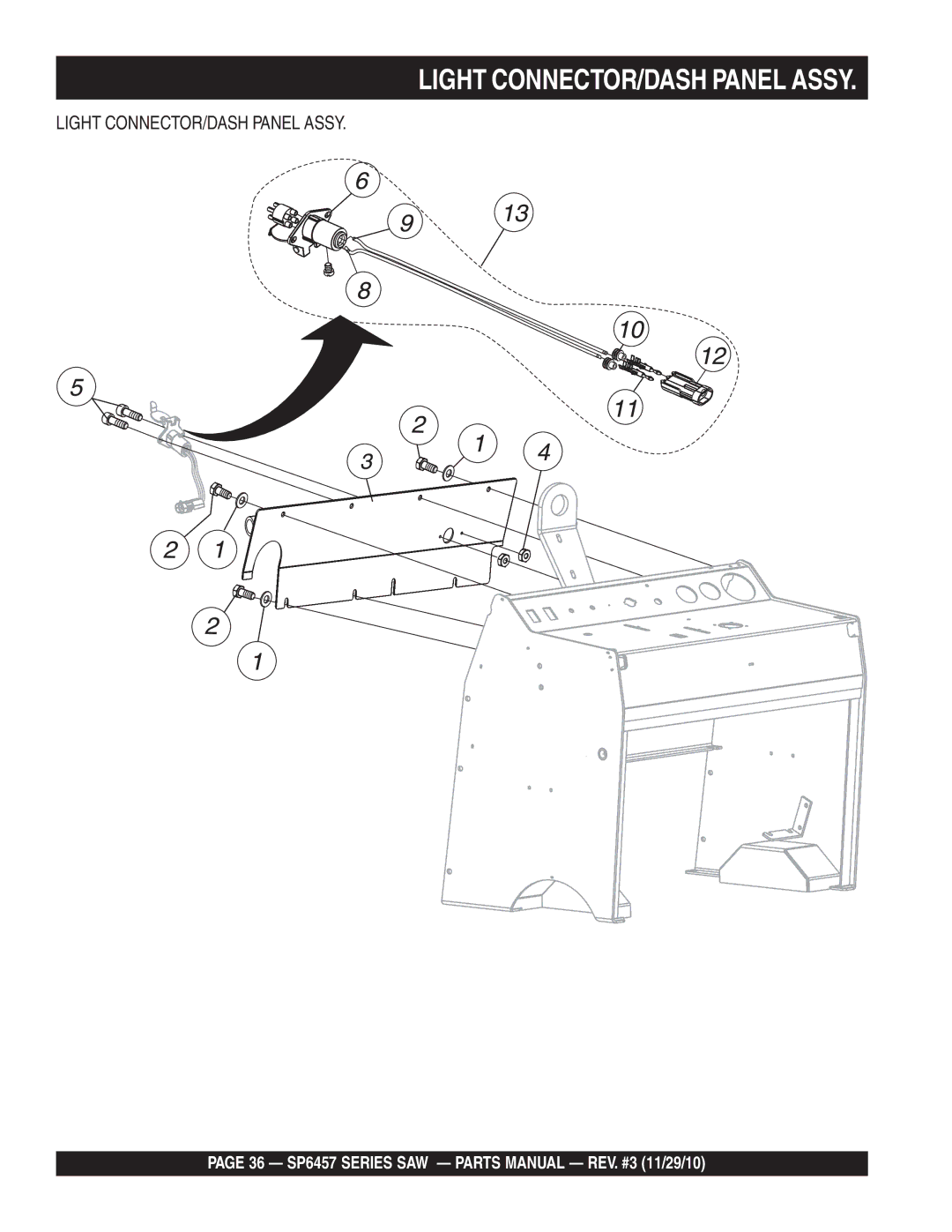 Multiquip SP6457 manual Light CONNECTOR/DASH Panel Assy 