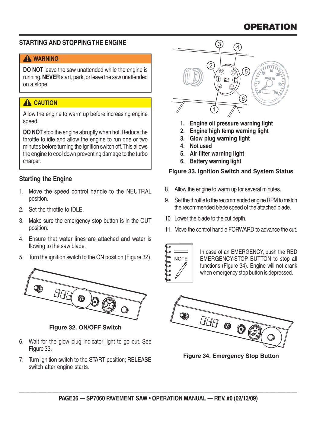 Multiquip SP706016 Operation, Starting and Stoppingthe Engine, Starting the Engine, Lower the blade to the cut depth 