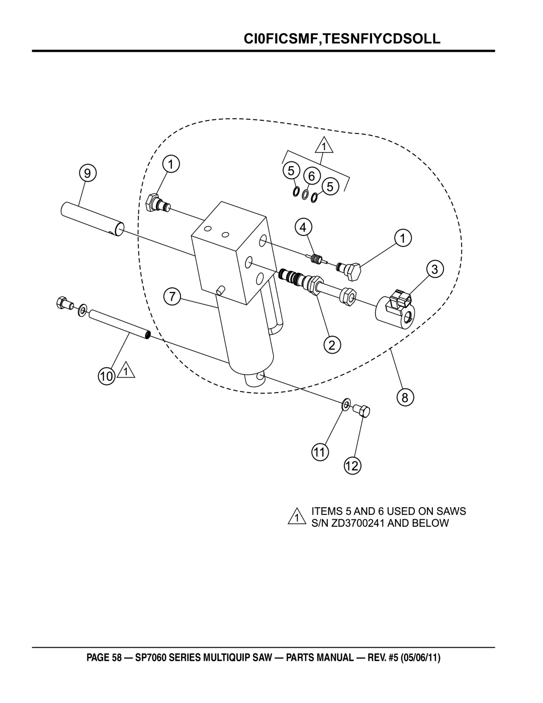 Multiquip SP706026, SP706020, SP706036, SP706030, SP706012 manual Engine pivot cylinder assy 