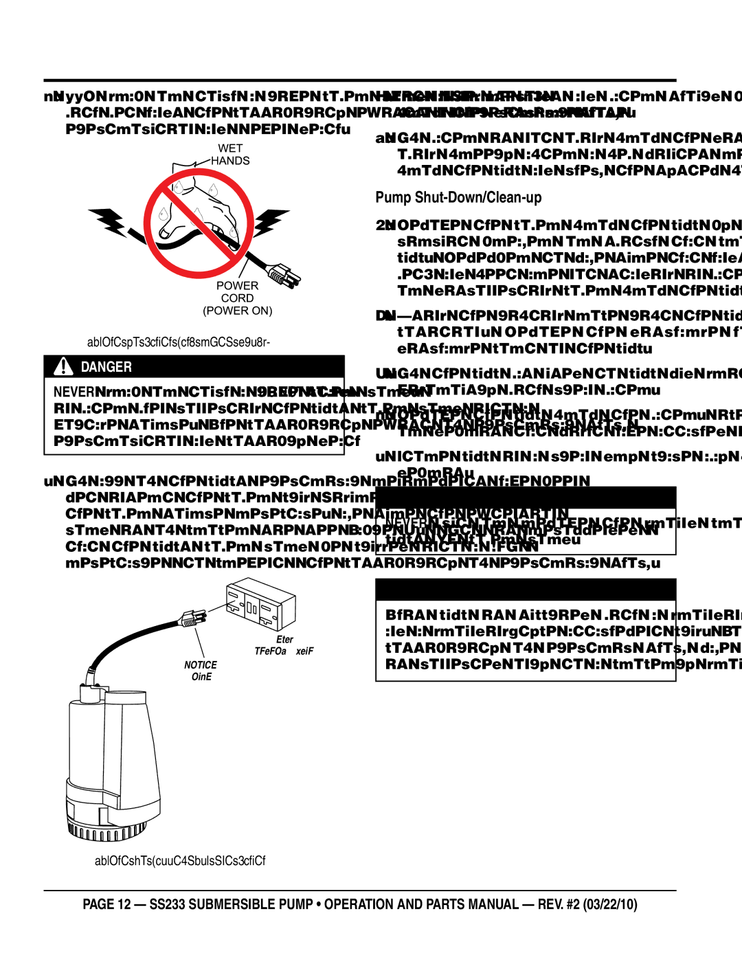 Multiquip SS233 manual Pump Shut-Down/Clean-up, Power Cord Wet Hands 