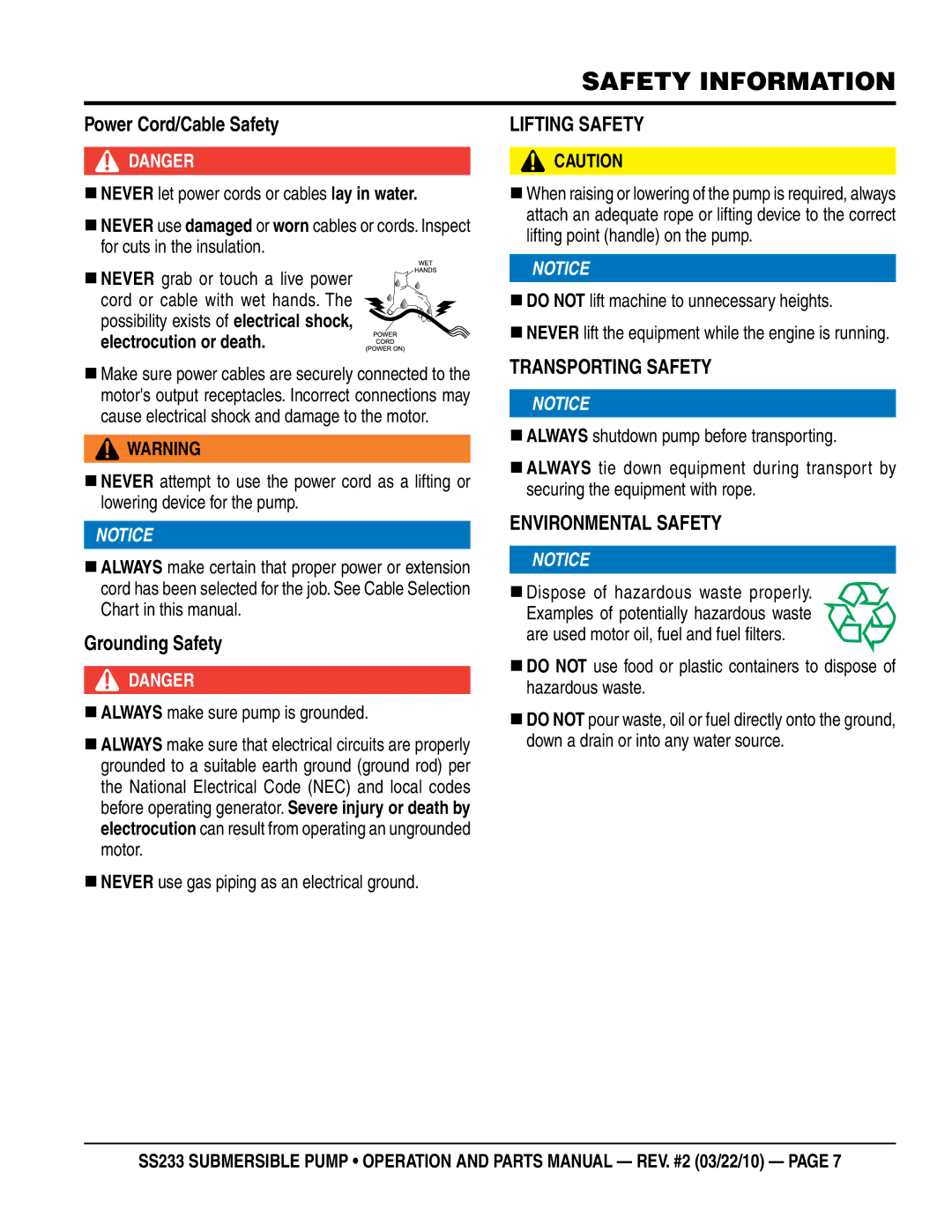 Multiquip SS233 manual Power Cord/Cable Safety, Grounding Safety, LiFTing SaFeTY, TranSporTing SaFeTY, EnvironmenTal SaFeTY 