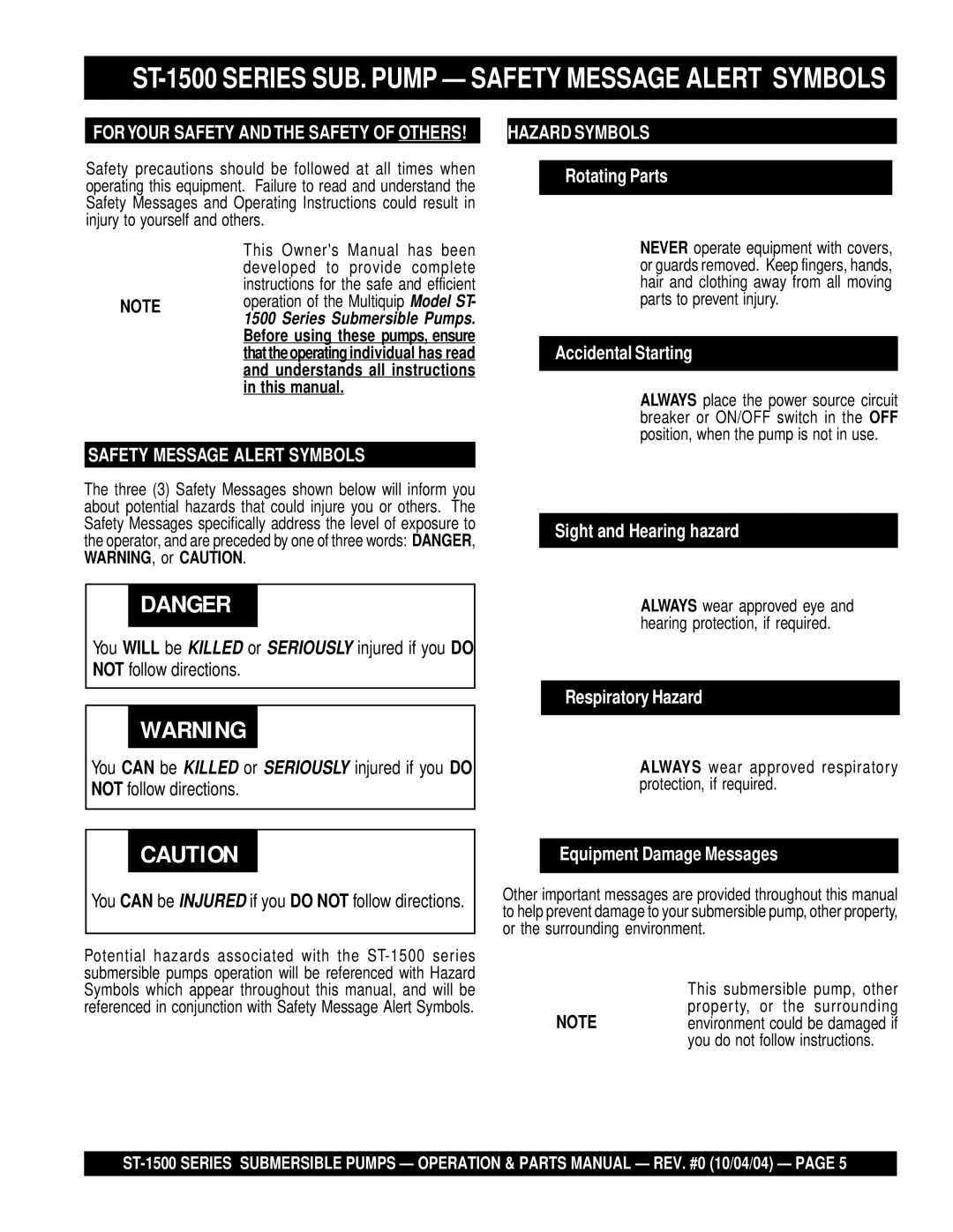 Multiquip manual ST-1500 Series SUB. Pump Safety Message Alert Symbols, For Your Safety and the Safety of Others 