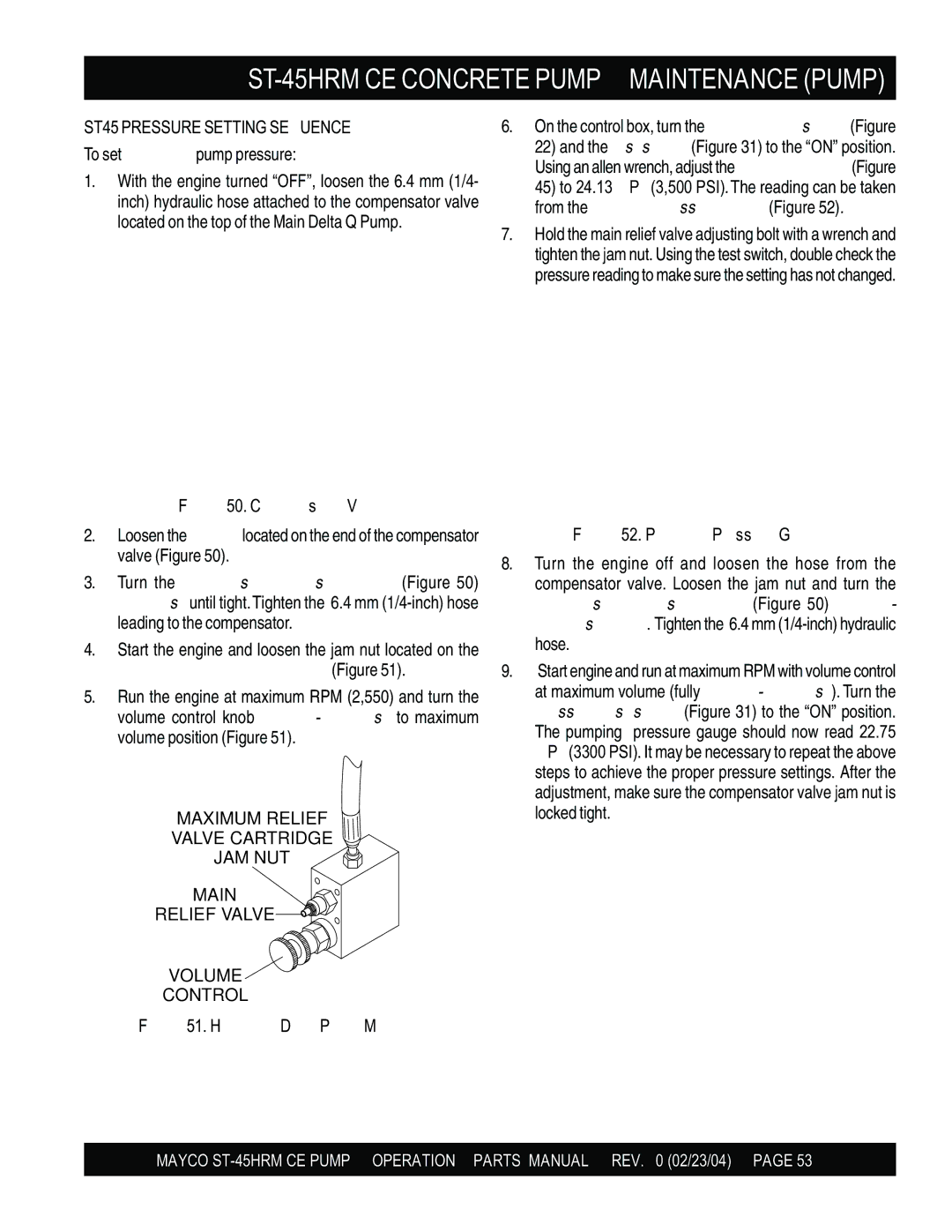 Multiquip ST-45HRM CE manual ST45 Pressure Setting Sequence, To set maximum pump pressure 