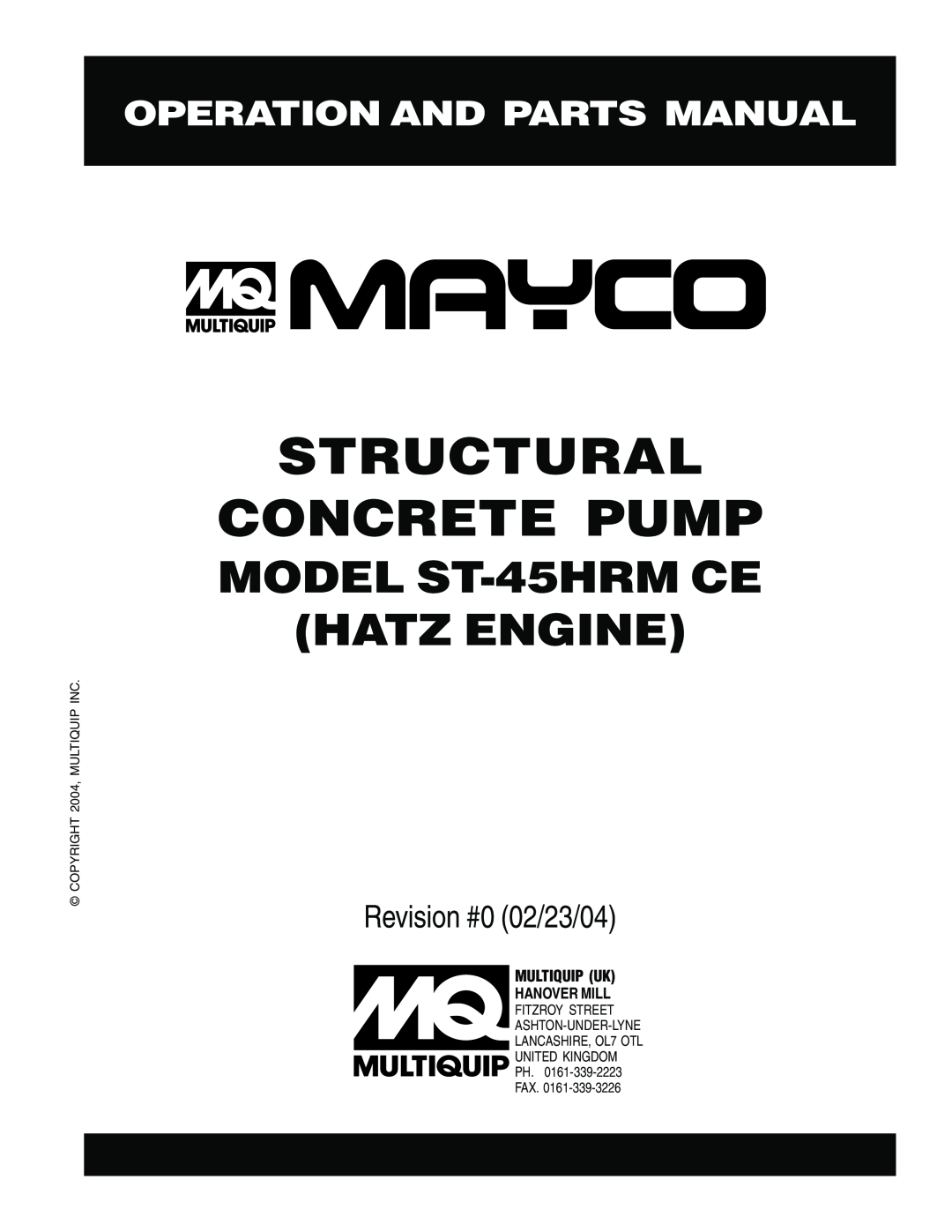 Multiquip ST-45HRM CE manual Operation And Parts Manual, Structural Concrete Pump, MODEL ST-45HRMCE HATZ ENGINE 