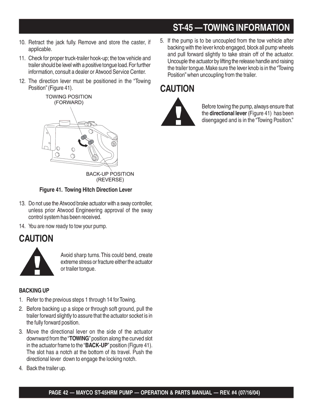 Multiquip ST-45HRM manual ST-45 -TOWING Information, Backing UP, Back the trailer up 
