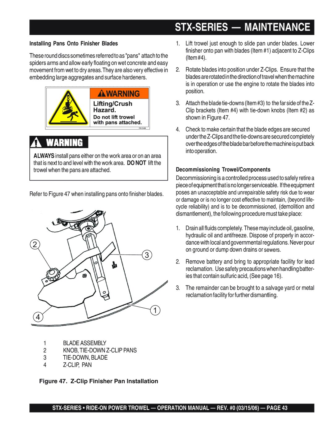 Multiquip STX55Y6 operation manual Installing Pans Onto Finisher Blades, Decommissioning Trowel/Components 