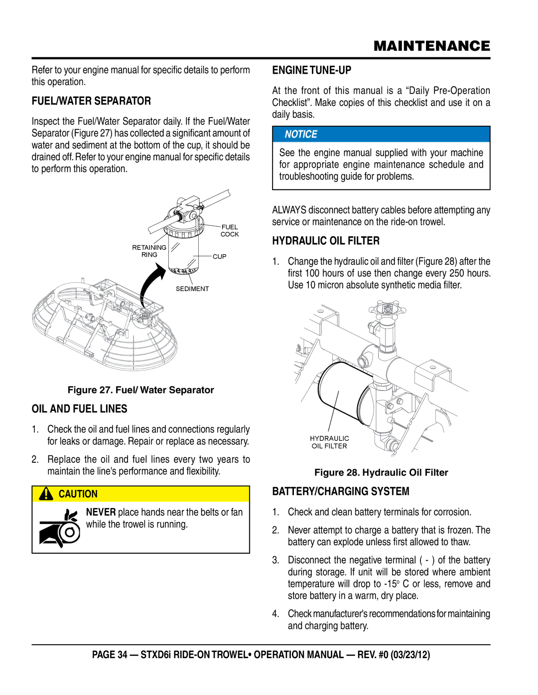 Multiquip STXD6i Fuel/Water Separator, Oil And Fuel Lines, Engine Tune-Up, Hydraulic oil filter, Battery/Charging System 